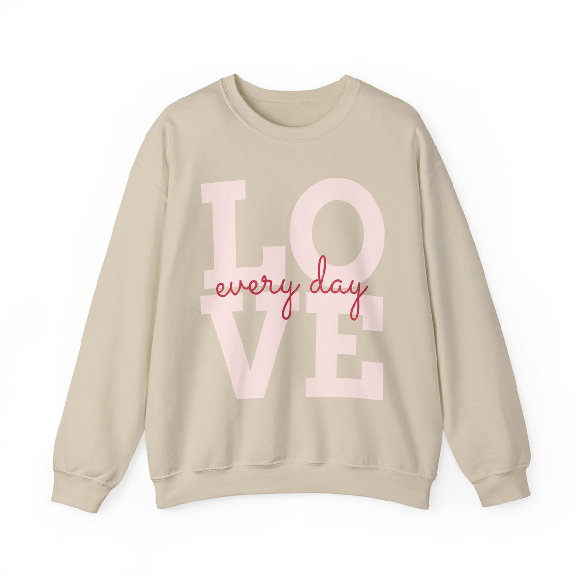 Love Every Day Crewneck Sweatshirt
